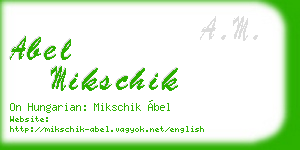 abel mikschik business card